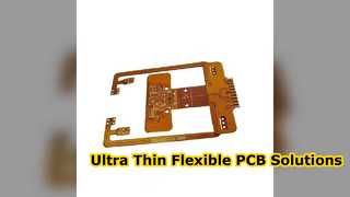 Custom Ultra Thin Flexible PCB Design and Manufacturing